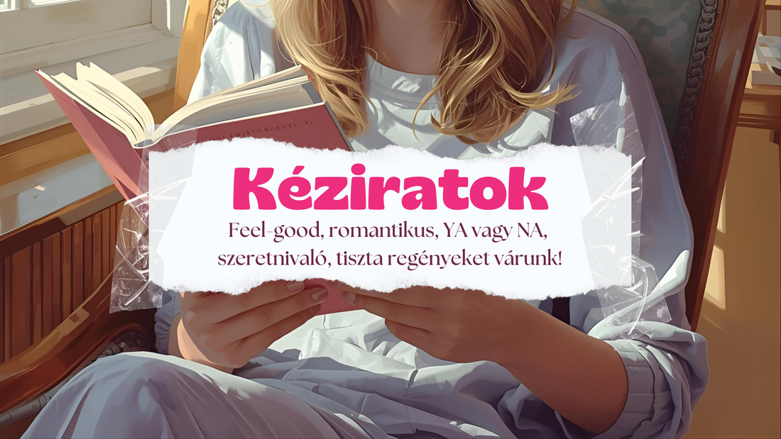 Így küldd el a kéziratodat kiadónknak!